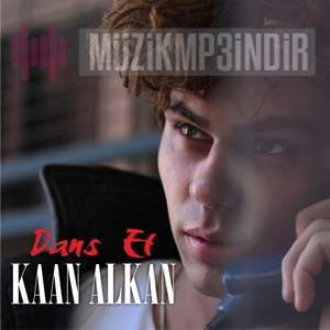 دانلود آلبوم Dans Et (2017) از Kaan Alkan