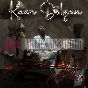 دانلود آلبوم Hain (2022) از Kaan Dolgun