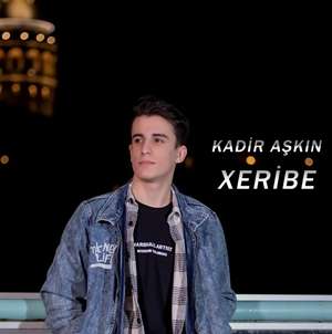 دانلود آلبوم Xeribe (2022) از Kadir Aşkın