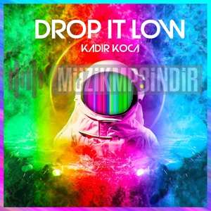 دانلود آلبوم Drop It Low (2024) از Kadir Koca