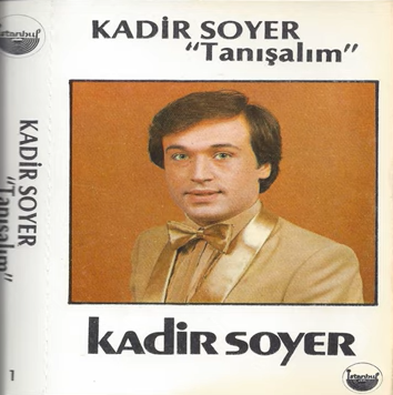 دانلود آلبوم Tanışalım (1975) از Kadir Soyer