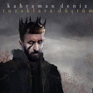 دانلود آلبوم Tuzaklara Düştüm (2020) از Kahraman Deniz