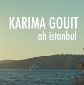 دانلود آلبوم Ah İstanbul (2021) از Karima Gouit