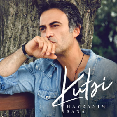 دانلود آلبوم Hayranım Sana (2020) از Kutsi