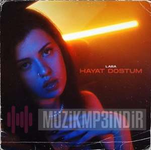 دانلود آلبوم Hayat Dostum (2022) از Lara