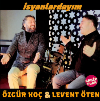 دانلود آلبوم İsyanlardayım (2021) از Levent Öten
