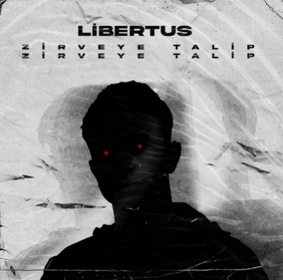 دانلود آلبوم Zirveye Talip (2021) از Libertus