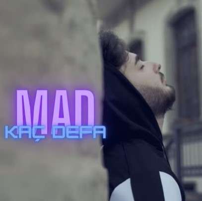 دانلود آلبوم Kaç Defa (2021) از Mad