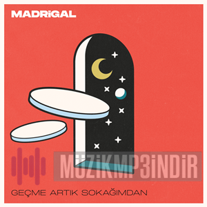 دانلود آلبوم Geçme Artık Sokağımdan (2022) از Madrigal