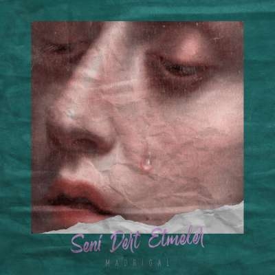 دانلود آلبوم Seni Dert Etmeler (2020) از Madrigal