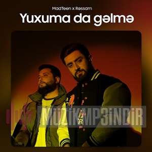 دانلود آلبوم Yuxuma Da Gelme (2023) از MadTeen