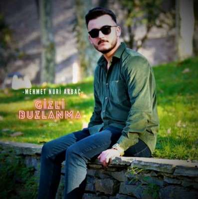 دانلود آلبوم Gizli Buzlanma (2021) از Mehmet Nuri Arbaç