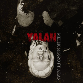 دانلود آلبوم Yalan (2020) از Melek Mosso