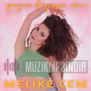 دانلود آلبوم Yazın Büyüsü Var (2023) از Melike Cem
