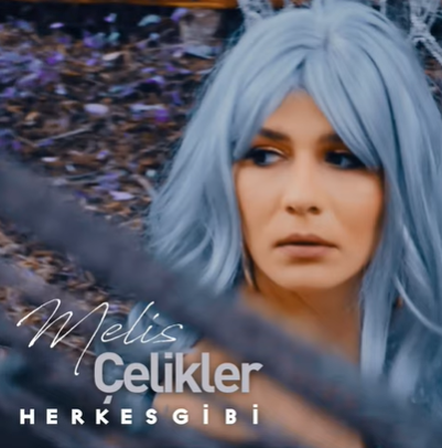 دانلود آلبوم Herkes Gibi (2020) از Melis Çelikler