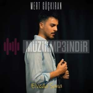 دانلود آلبوم Elveda Sana (2022) از Mert Güçkıran