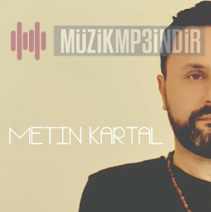 دانلود آلبوم Bilinmeyen (2023) از Metin Kartal