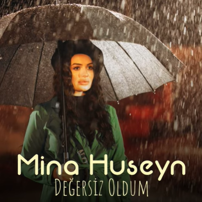 دانلود آلبوم Değersiz Oldum (2021) از Mina Hüseyin