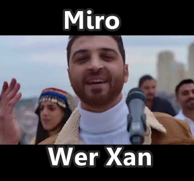 دانلود آلبوم Wer Xan (2019) از Miro