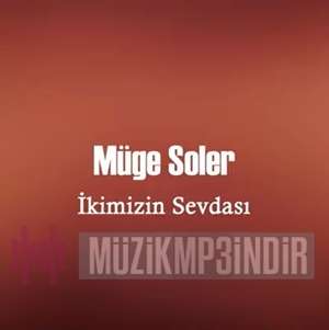 دانلود آلبوم İkimizin Sevdası (1990) از Müge Soler