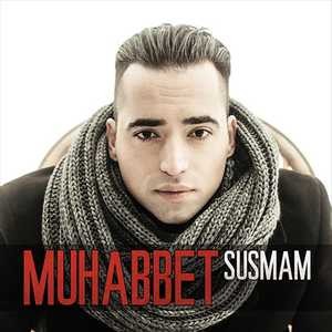 دانلود آلبوم Susmam (2013) از Muhabbet