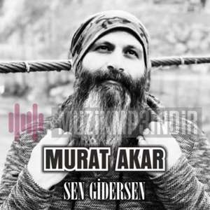 دانلود آلبوم Sen Gidersen (2022) از Murat Akar