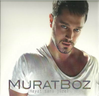 دانلود آلبوم Hayat Sana Güzel (2010) از Murat Boz