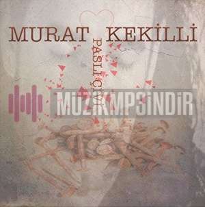 دانلود آلبوم Paslı Çivi (2024) از Murat Kekilli