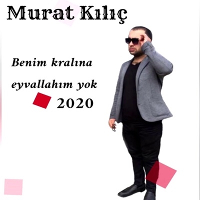 دانلود آلبوم Eyvallahım Yok (2020) از Murat Kılıç