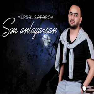 دانلود آلبوم Sen Anlayarsan (2021) از Mursel Seferov