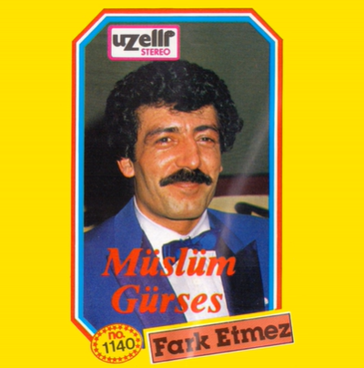 دانلود آلبوم Fark Etmez (1987) از Müslüm Gürses