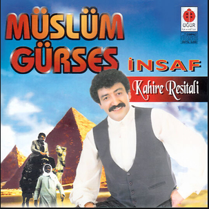 دانلود آلبوم İnsaf/Kahire Resitali (1994) از Müslüm Gürses