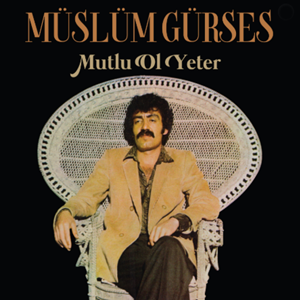 دانلود آلبوم Mutlu Ol Yeter (1981) از Müslüm Gürses