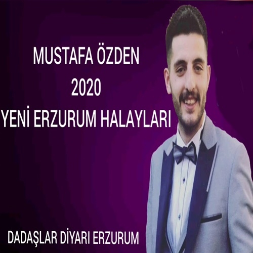 دانلود آلبوم Erzurum Halaylar (2020) از Mustafa Özden