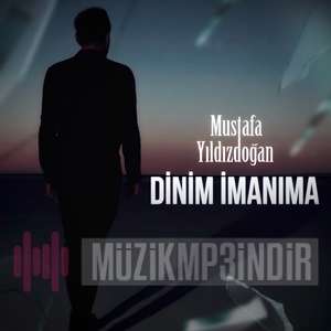 دانلود آلبوم Dinim İmanıma (2023) از Mustafa Yıldızdoğan