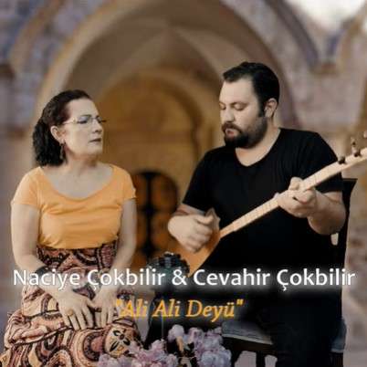 دانلود آلبوم Ali Ali Deyü (2021) از Naciye Çokbilir
