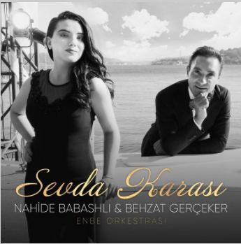 دانلود آلبوم Sevda Karası (2020) از Nahide Babaşli