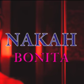 دانلود آلبوم Bonita (2021) از Nakah