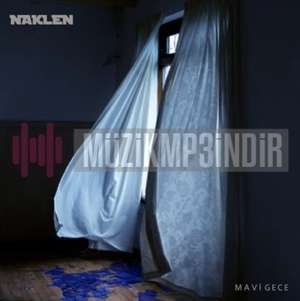 دانلود آلبوم Mavi Gece (2022) از Naklen