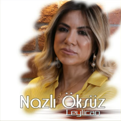 دانلود آلبوم Leylican (2020) از Nazlı Öksüz