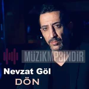 دانلود آلبوم Dön (2022) از Nevzat Göl