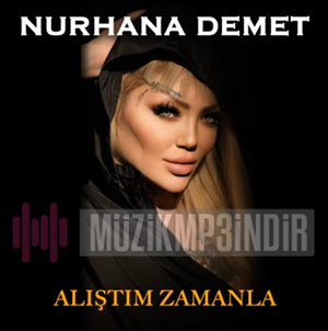 دانلود آلبوم Alıştım Zamanla (2023) از Nurhana Demet