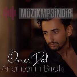 دانلود آلبوم Anahtarını Bırak (2022) از Ömer Dal