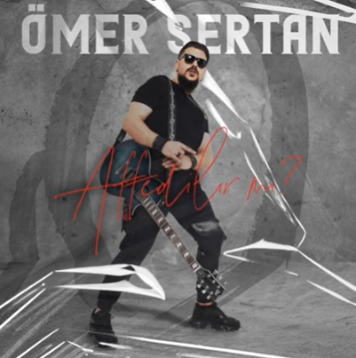 دانلود آلبوم Affedilir mi (2021) از Ömer Sertan