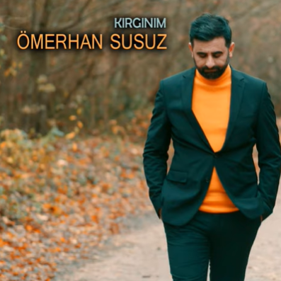 دانلود آلبوم Kırgınım (2021) از Ömerhan Susuz