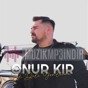 دانلود آلبوم Yak Deli Gönlümü (2023) از Onur Kır