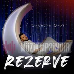 دانلود آلبوم Rezerve (2022) از Onurcan Onat