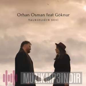 دانلود آلبوم Yalnızlığın Sesi (2022) از Orhan Osman