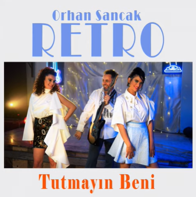 دانلود آلبوم Tutmayın Beni (2020) از Orhan Sancak Retro