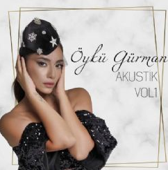 دانلود آلبوم Akustik Eserler از Öykü Gürman